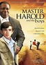 Master Harold... and the Boys (película 2010) - Tráiler. resumen ...