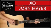 XO Guitar Tutorial John Mayer Guitar Lesson |Chords + Strumming| - YouTube
