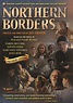 Northern Borders (2013) - FilmAffinity