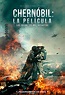 Chernóbil: La Película | Cinépolis ENTRA