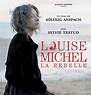 LA ESPINA ROJA: "LOUISE MICHEL, LA REBELDE", PELICULA SOBRE LA ...