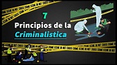 # 02 🤯 7 PRINCIPIOS de la Criminalistica Perú | Concepto y desarrollo ...