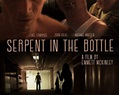 Serpent in the Bottle - 2019 | Filmow