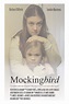 Mockingbird (película) - Tráiler. resumen, reparto y dónde ver ...