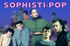 25 Essential Sophisti-Pop Songs – Westwood Horizon