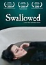 Swallowed (C) (2010) - FilmAffinity