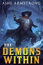 The Demons Within (2018) | Ashe Armstrong
