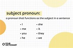 What Is a Subject Pronoun? Usage Guide and Examples | YourDictionary