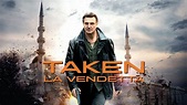 Guarda Taken - La vendetta | Film completo| Disney+