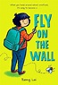 Fly on the Wall by Remy Lai, Hardcover, 9781250314116 | Buy online at ...