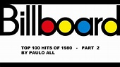 BILLBOARD - TOP 100 HITS OF 1980 - PART 2/4 - YouTube