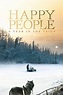Happy People: A Year in the Taiga (2010) — The Movie Database (TMDB)