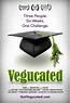 Vegucated: A Documentary and Experiment in Going Vegan