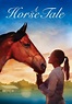 Watch A Horse Tale (2015) - Free Movies | Tubi