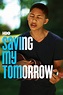 Saving My Tomorrow (TV Series 2014-2017) - Posters — The Movie Database ...