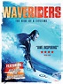 Ver Waveriders (2008) Película Completa Online en Español y Latino ...