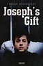 Joseph's Gift (1998) par Philippe Mora