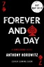 James Bond: Forever And A Day by Anthony Horowitz