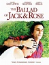 The Ballad of Jack and Rose - Where to Watch and Stream - TV Guide