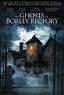 The Ghosts of Borley Rectory (2021) - FilmAffinity