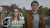 Red Rover | Sci-Fi Short Film About The End of The World - Rise Up Daily