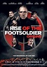 Rise of the Footsoldier: Origins (2021) - IMDb
