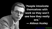 100+ Aldous Huxley Quotes (Author of Brave New World & Island ...