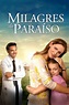 Como assistir Milagres do Paraíso grátis