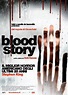 Blood Story: trama e cast @ ScreenWEEK