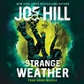 Strange Weather - Audiobook | Listen Instantly!