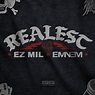 Realest (with Eminem) - song and lyrics by Ez Mil, Eminem | Spotify