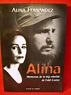 Alina Fernandez (Fidel Castro’s daughter) returns to her roots ...