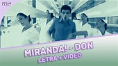 Miranda! Don (Letra + Video Oficial) - YouTube