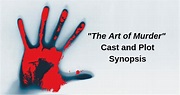 Lifetime Movies’ “The Art of Murder”: Cast, Plot Synopsis & Release Date