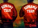 Prime Video: Supreme Team Season 1