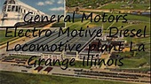 How to pronounce General Motors Electro Motive Diesel Locomotive plant ...