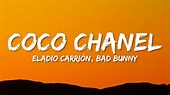 Eladio Carrión - Coco Chanel ft. Bad Bunny (Letra/Lyrics) - YouTube