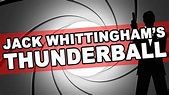 Jack Whittingham's Thunderball | James Bond Radio Podcast #013 - YouTube