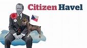 Citizen Havel | Apple TV