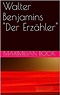 Walter Benjamins "Der Erzähler" eBook : Bocik, Maximilian: Amazon.de ...