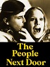 Watch The People Next Door | Prime Video