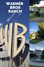A Look Inside The Warner Bros Ranch In Burbank - LA Dreaming