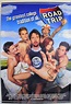 Road Trip - Original Cinema Movie Poster From pastposters.com British ...