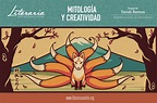 Mitología y creatividad - Literaria Centro Mexicano de Escritores