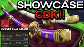 SHOWCASE CURSED DUAL KATANA! ''CDK'' BLOX FRUITS!! - YouTube