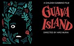 [Cine] 'Guava Island' (2019), con Rihanna y Donald Glover: materia prima