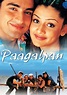 Paagalpan - Where to Watch and Stream - TV Guide