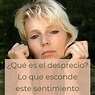 ¿Qué es el desprecio? Lo que esconde este sentimiento