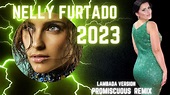 Nelly Furtado 2023 /ft Timbaland "Promiscuous" (Lambada version) - YouTube