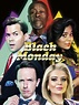 Black Monday - Rotten Tomatoes